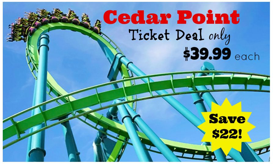IT’s BACK!!! Cedar Point Tickets ONLY 39.99 (Save 22)! Everyone Pays